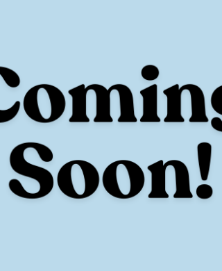 Coming Soon